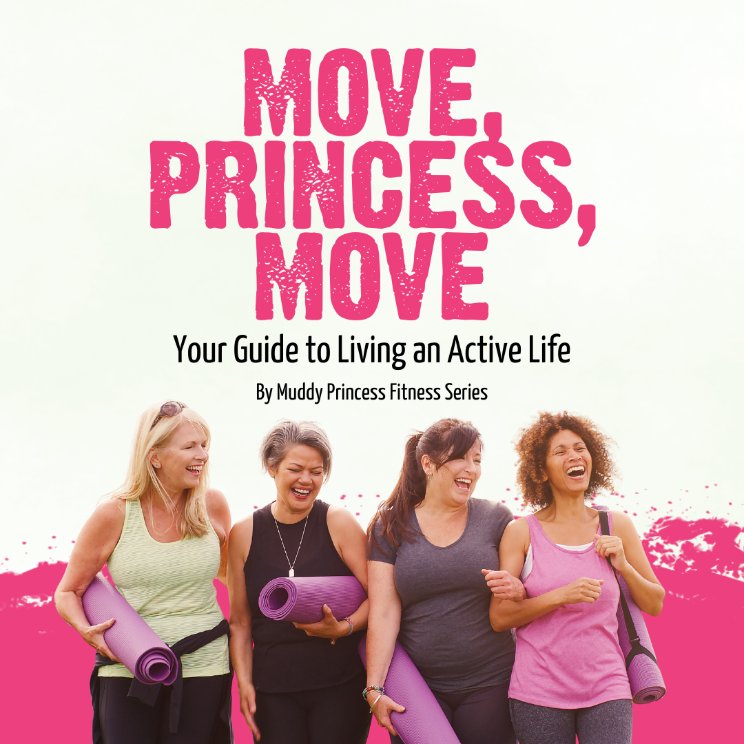 E-Book - Move, Princess, Move – Muddy Princess Store
